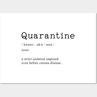 Quarantine Definition Posters and Art